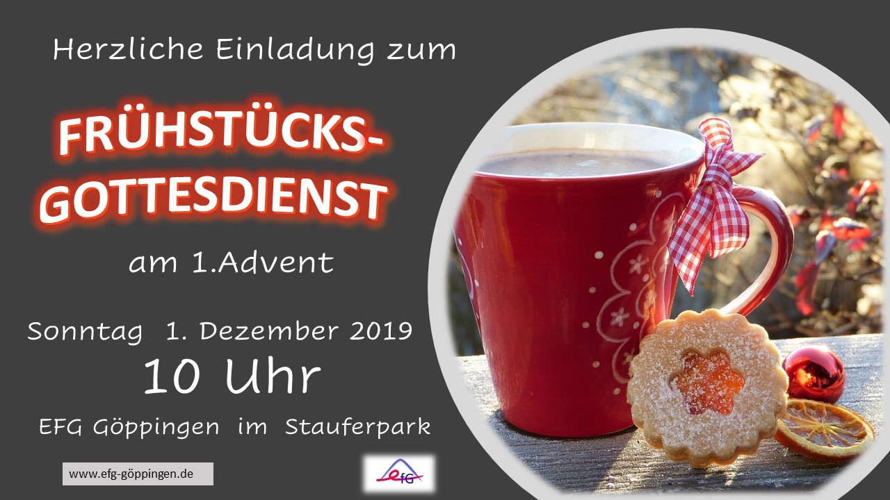 Frühstücksgottesdienst am 1. Dez.2019